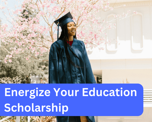 Image for Energize Your Education Scholarship