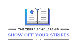 The Zebra “Show Off Your Stripes” 2019 Scholarship
