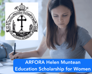 ARFORA Helen Muntean Education Scholarship for Women