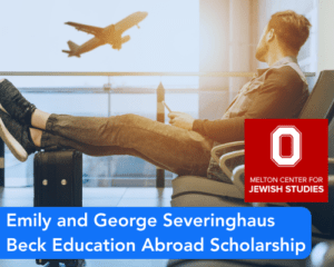Emily and George Severinghaus Beck Education Abroad Scholarship