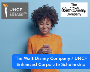 The Walt Disney Company / UNCF Enhanced Corporate Scholarship