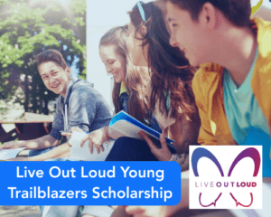 Live Out Loud Young Trailblazers Scholarship
