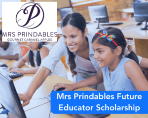 Mrs Prindables Future Educator Scholarship