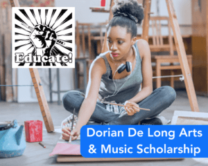 Dorian De Long Arts & Music Scholarship