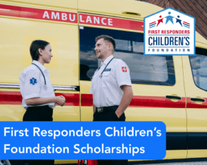 First Responders Children’s Foundation Scholarships