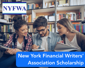 New York Financial Writers’ Association Scholarship