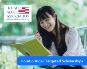 Horatio Alger Targeted Scholarships