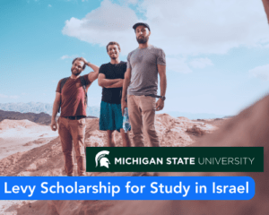 Levy Scholarship for Study in Israel