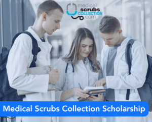 Medical Scrubs Collection Scholarship