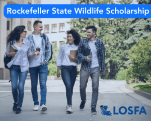 Rockefeller State Wildlife Scholarship