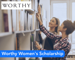 Worthy Women’s Scholarship