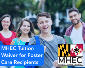 MHEC Tuition Waiver for Foster Care Recipients