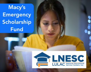 Macy’s Emergency Scholarship Fund