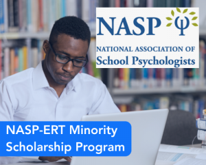 NASP-ERT Minority Scholarship Program