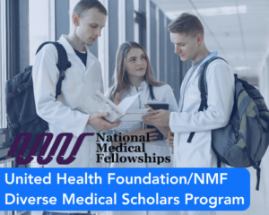 United Health Foundation/NMF Diverse Medical Scholars Program