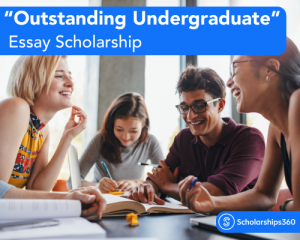 “Outstanding Undergraduate” Essay Scholarship