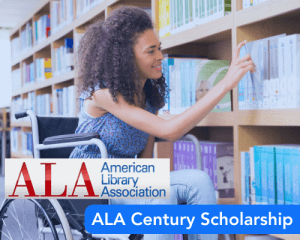 ALA Century Scholarship