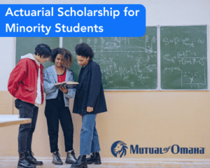 Actuarial Scholarship for Minority Students