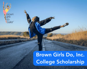 Brown Girls Do, Inc. College Scholarship