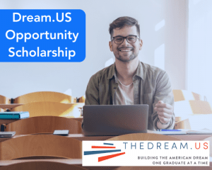 Dream.US Opportunity Scholarship