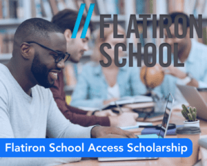 Flatiron School Access Scholarship