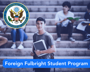 Foreign Fulbright Student Program