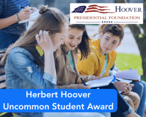 Herbert Hoover Uncommon Student Award