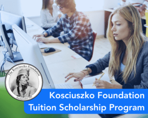Kosciuszko Foundation Tuition Scholarship Program