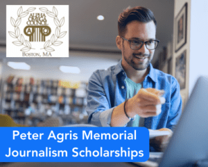 Peter Agris Memorial Journalism Scholarships