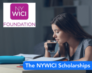 The NYWICI Scholarships