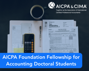 AICPA Foundation Fellowship for Accounting Doctoral Students