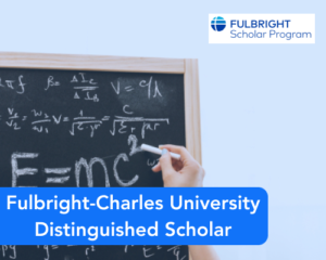 Fulbright-Charles University Distinguished Scholar