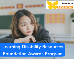Learning Disability Resources Foundation Awards Program
