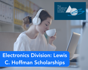 Electronics Division: Lewis C. Hoffman Scholarships