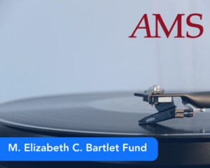 M. Elizabeth C. Bartlet Fund