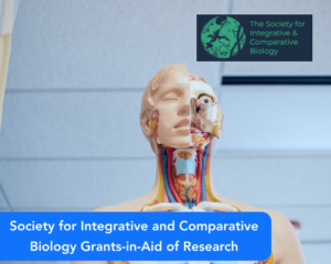 Society for Integrative and Comparative Biology Grants-in-Aid of Research