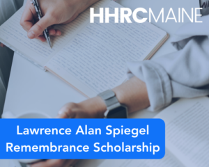 Lawrence Alan Spiegel Remembrance Scholarship