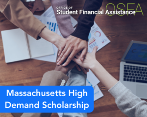 Massachusetts High Demand Scholarship