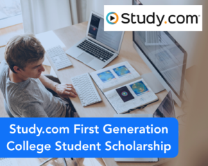 Study.com First Generation College Student Scholarship