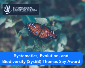 Systematics, Evolution, and Biodiversity (SysEB) Thomas Say Award