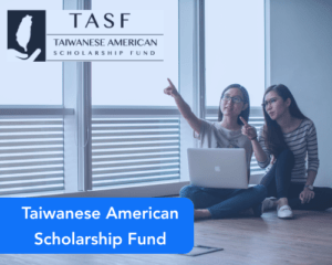 Taiwanese American Scholarship Fund