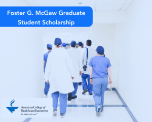 Foster G. McGaw Graduate Student Scholarship