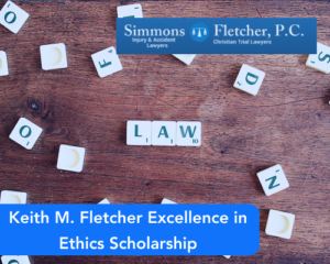 Keith M. Fletcher Excellence in Ethics Scholarship