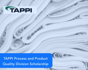 TAPPI Process and Product Quality Division Scholarship