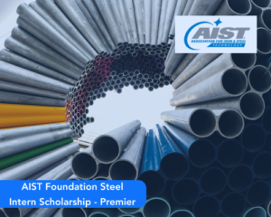 AIST Foundation Steel Intern Scholarship – Premier