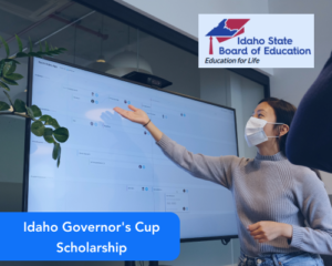 Idaho Governor’s Cup Scholarship