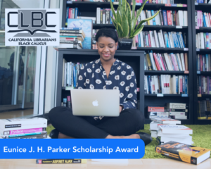 Eunice J. H. Parker Scholarship Award