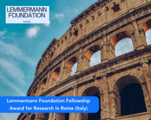 Lemmermann Foundation Fellowship Award for Research in Rome (Italy)