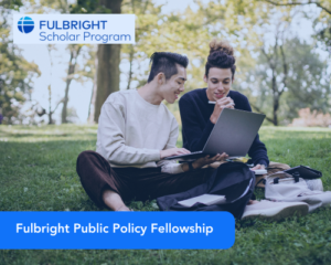Fulbright Public Policy Fellowship