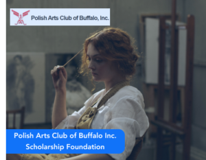 Polish Arts Club of Buffalo Inc. Scholarship